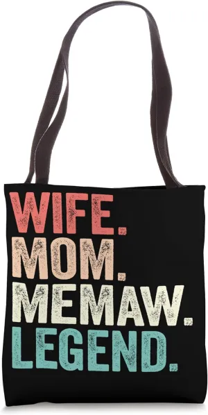 Funny Wife Mom Memaw Legend Retro Cool Tote Bag
